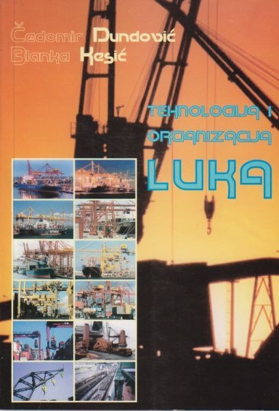 Tehnologija i organizacija luka
