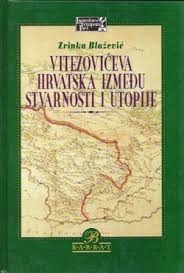 Vitezovićeva Hrvatska između stvarnosti i utopije 
