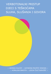 Verbotonalni pristup djeci s teškoćama sluha, slušanja i govora