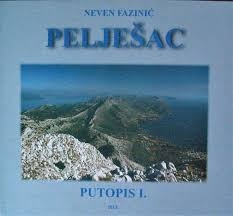 Pelješac : putopis (1.dio)