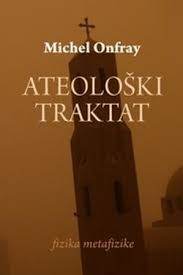 Ateološki traktat : fizika metafizike