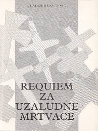 Requiem za uzaludne mrtvace 