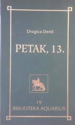 Petak, 13.
