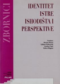 Identitet Istre - ishodište i perspektive 