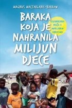 Baraka koja je nahranila milijun djece 