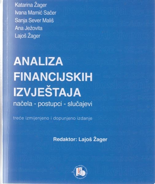 Analiza financijskih izvještaja : načela - postupci - slučajevi