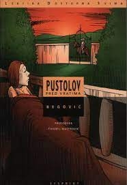 Pustolov pred vratima 