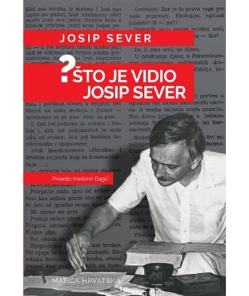 Što je vidio Josip Sever?