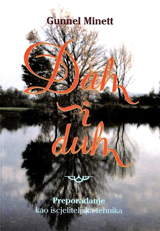 Dah i duh - Preporađanje kao iscjeliteljska tehnika