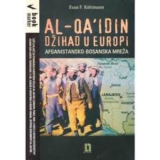 Al-Qa'idin džihad u Europi : afganistansko-bosanska mreža