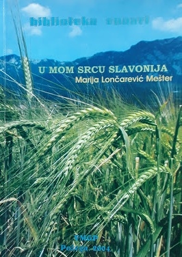 U mom srcu Slavonija