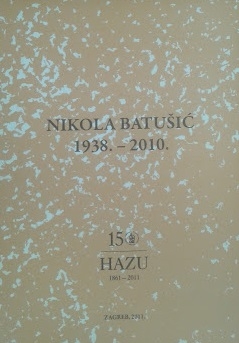 Nikola Batušić : 1938. - 2010.