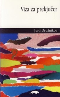 Viza za prekjučer 