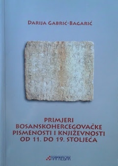 Primjeri bosanskohercegovačke pismenosti i književnosti od 11. do 19. stoljeća