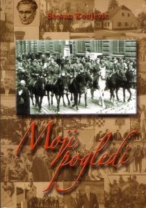 Moji pogledi na fašizam, antifašizam, komunizam i Josipa Broza Tita