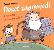 Deset zapovijedi kroz priče približene djeci