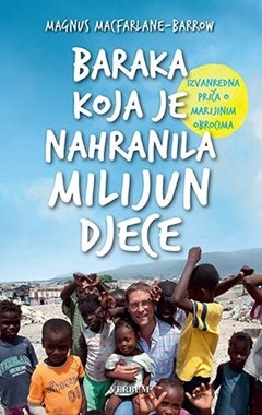 Baraka koja je nahranila milijun djece