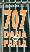 707 dana pakla