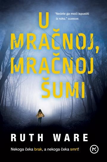 U mračnoj, mračnoj šumi