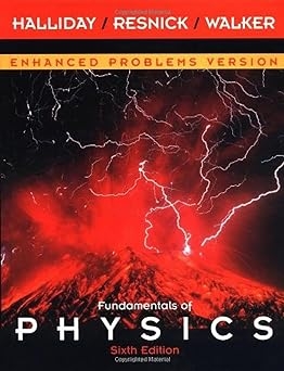 Fundamentals of Physics: Enhanced Problems Version