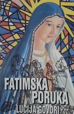 Fatimska poruka : Lucija govori 