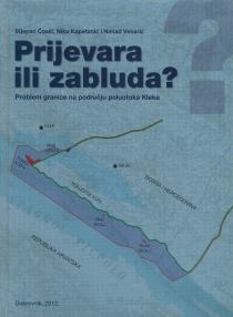 Prijevara ili zabluda? : problem granice na području poluotoka Kleka