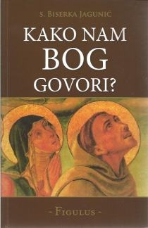 Kako nam Bog govori? 