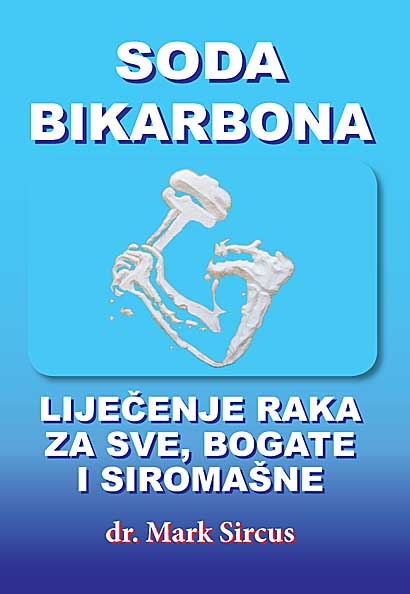 Soda bikarbona - Liječenje raka za sve, bogate i siromašne