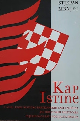 Kap istine u moru komunističko partizanskih laži i zločina