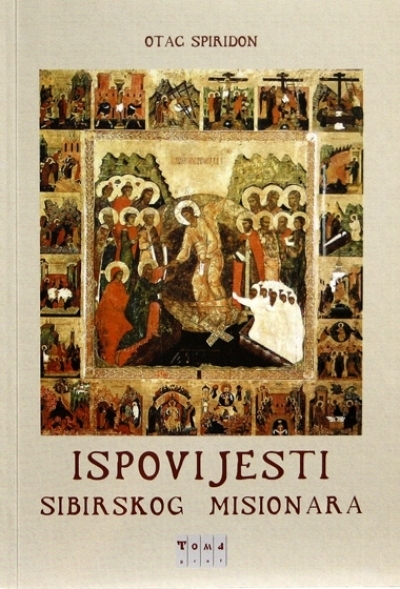 Ispovijesti sibirskog misionara