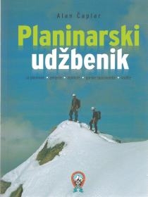 Planinarski udžbenik : za planinare, penjače, alpiniste, spašavatelje i vodiče