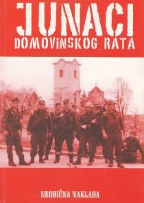 Junaci Domovinskoga rata : ratne priče iz Domovinskoga rata (knjiga 14.)