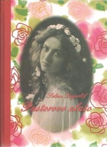 Pastorovo zlato : roman lijepe djevojke