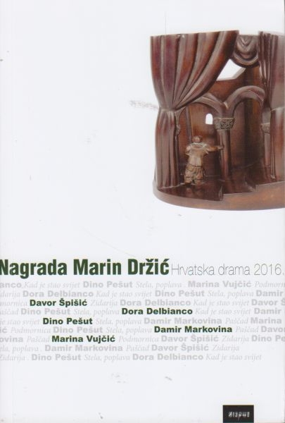 Nagrada Marin Držić : hrvatska drama 2016.