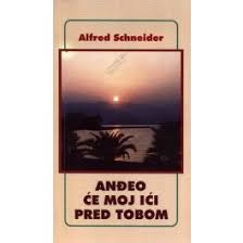 Anđeo će moj ići pred tobom