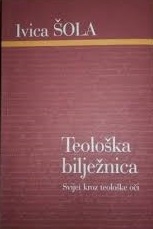 Teološka bilježnica : svijet kroz teološke oči 