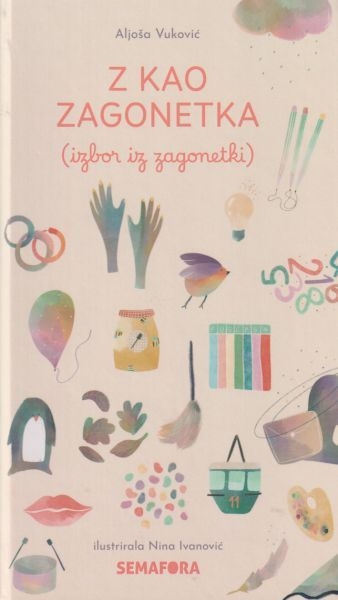 Z kao zagonetka : (izbor iz zagonetki)