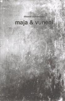 Maja & Vuneni