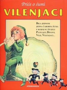 Priče o šumi: Vilenjaci