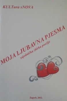 Moja ljubavna pjesma : zajednička zbirka ljubavnih pjesama