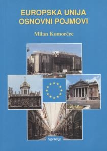 Europska unija : osnovni pojmovi 