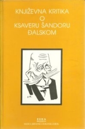 Književna kritika o Ksaveru Šandoru Đalskom