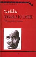 Od Raklja do Londre : feljtoni, putopisi, reportaže 