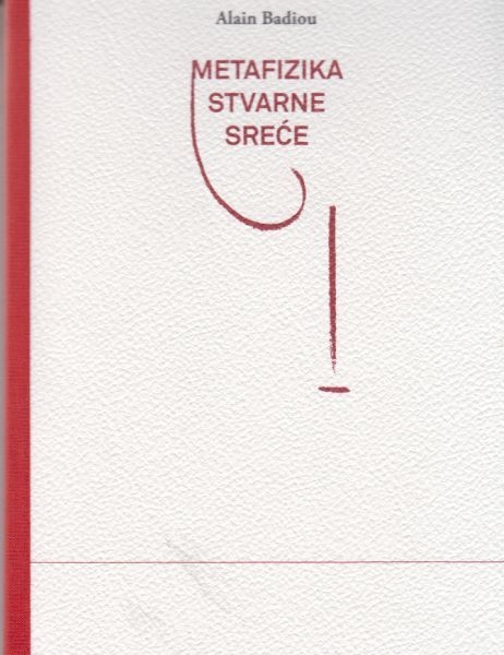 Metafizika stvarne sreće 