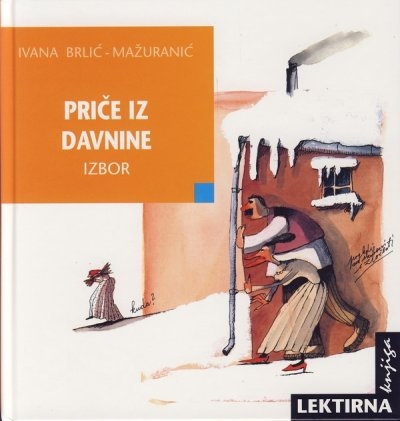 Priče iz davnine : izbor