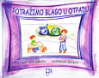 Potražimo blago u otpadu : iskorištavanje otpada 