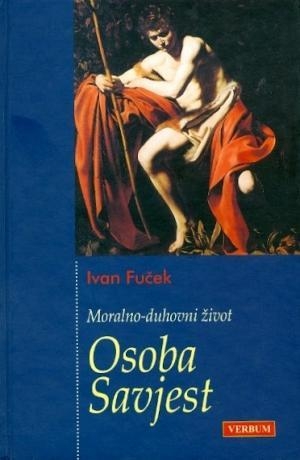 Moralno-duhovni život - Osoba - savjest