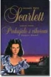 Scarlett: nastavak romana Prohujalo s vihorom (knjiga 2.)