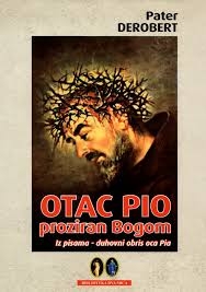 Otac Pio proziran Bogom : iz pisama - duhovni obris oca Pia