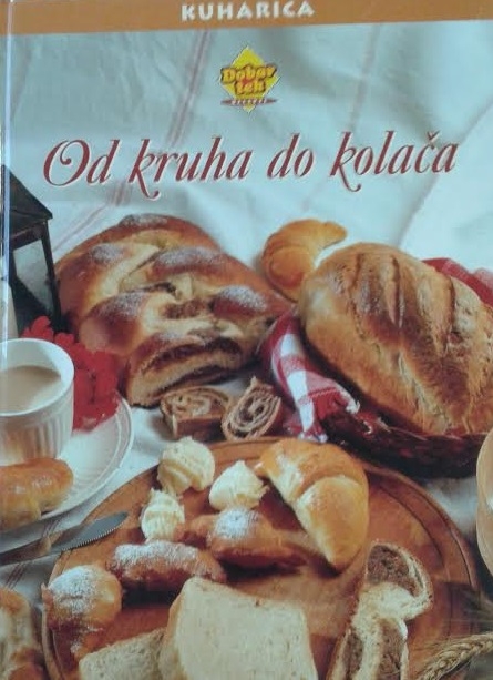 Od kruha do kolača : dizana tijesta